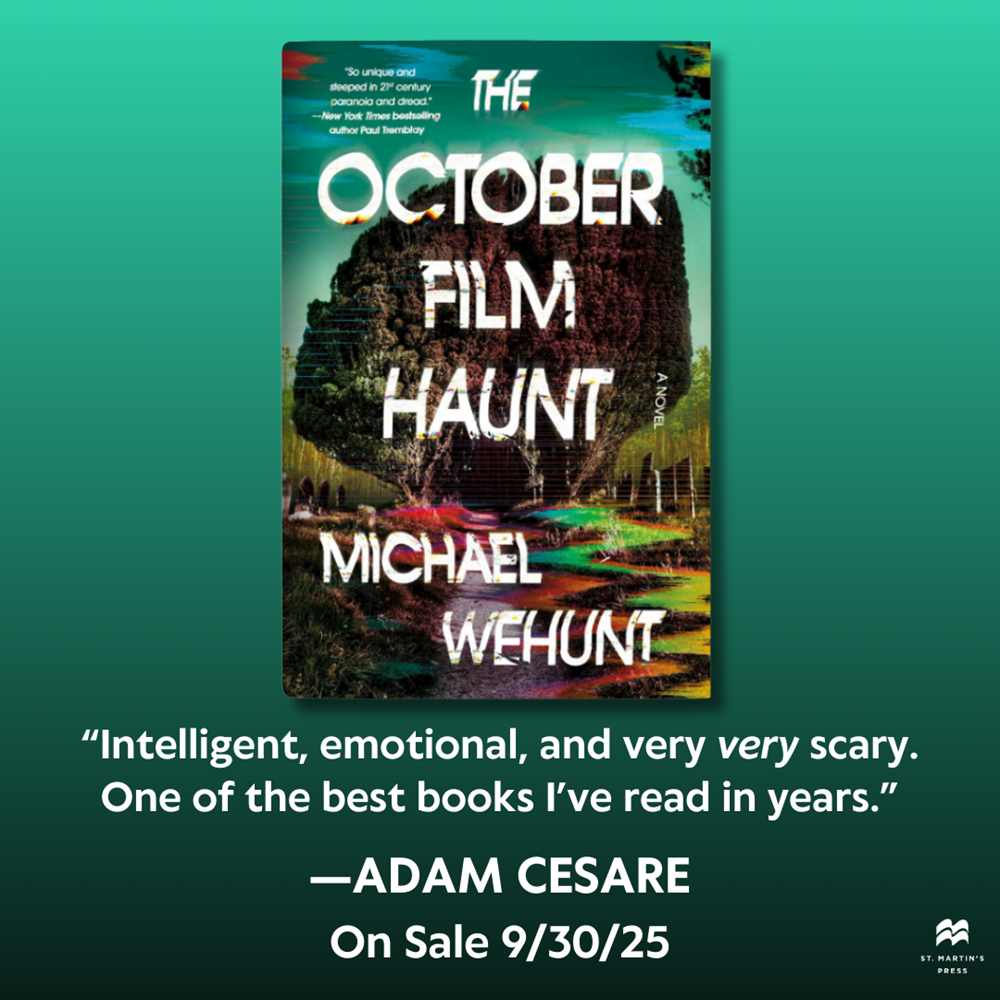 The October Film Haunt by Michael Wehunt