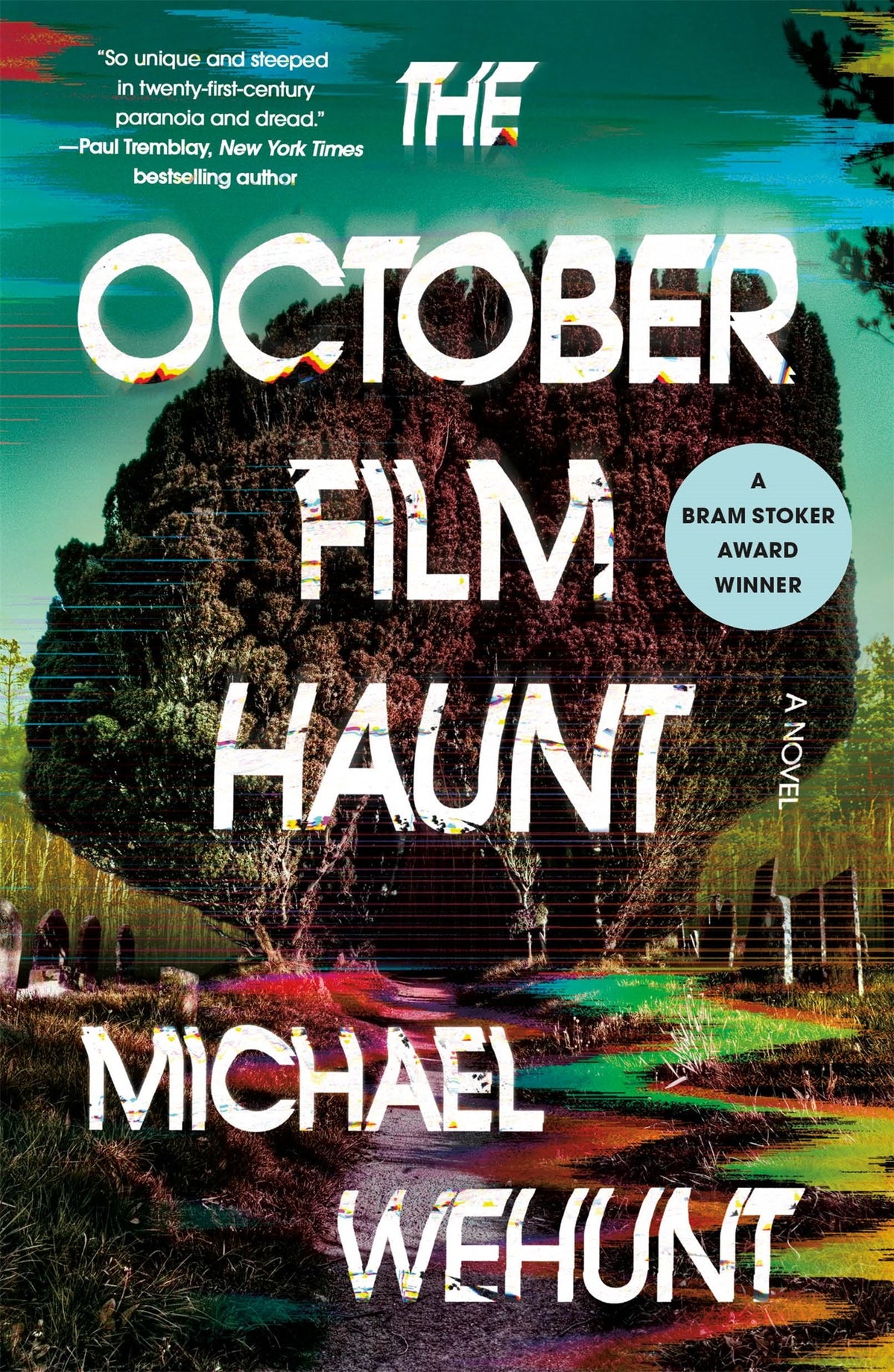 The October Film Haunt by Michael Wehunt