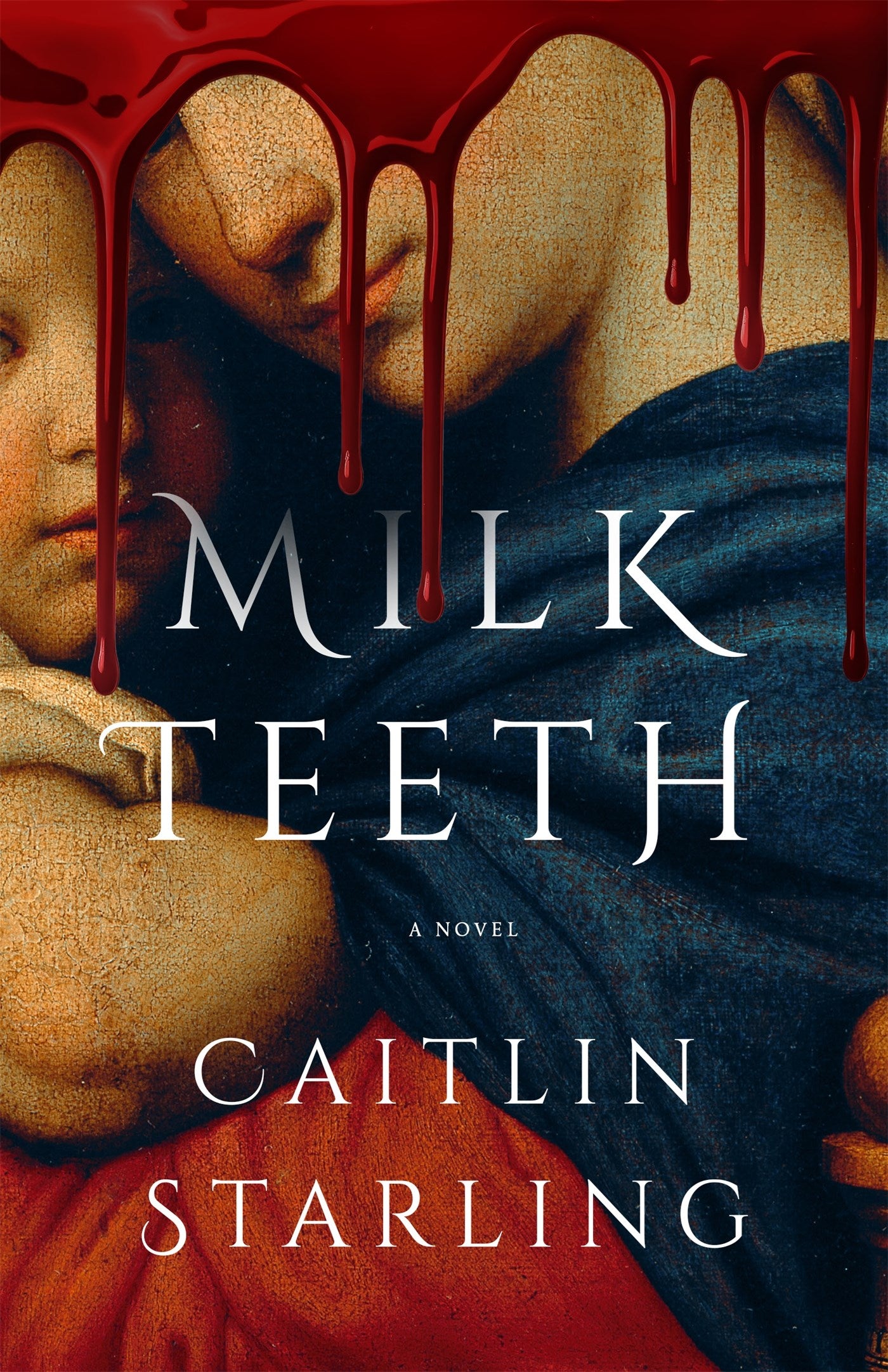 Milkteeth by Caitlin Starling