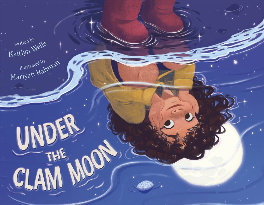 Under the Clam Moon by Kaitlyn Wells