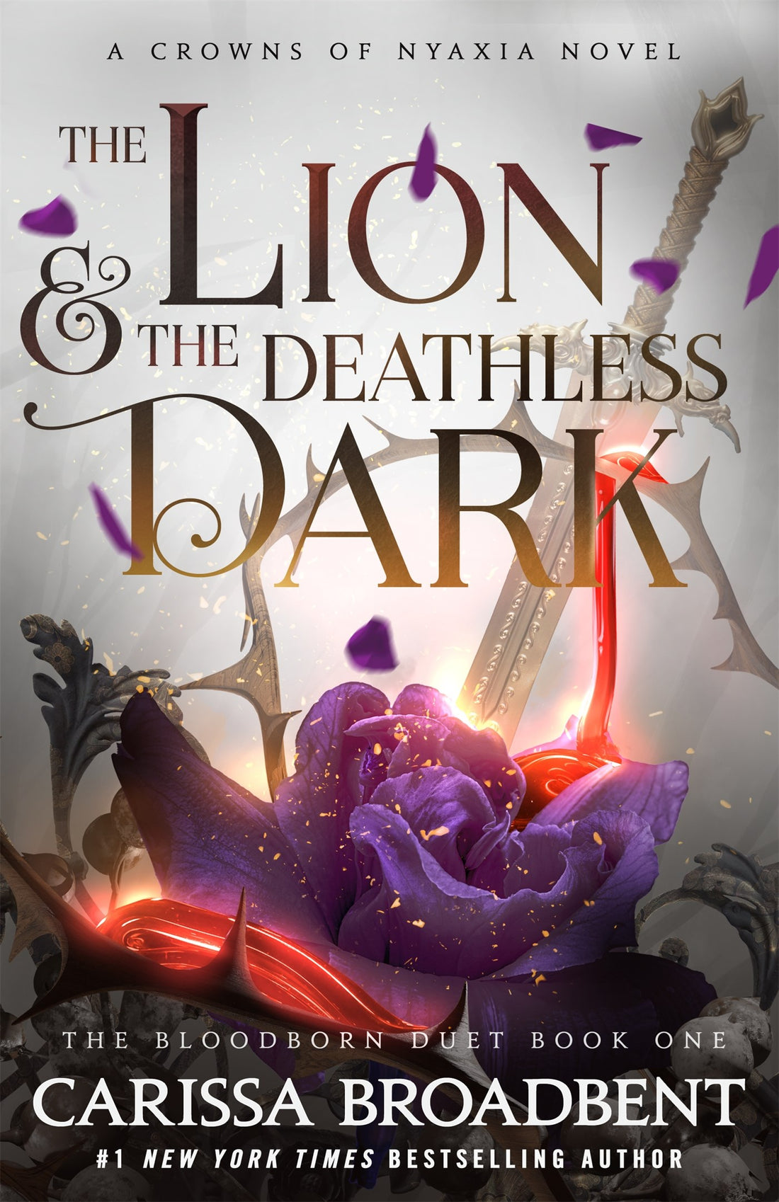 The Lion &amp; the Deathless Dark by Carissa Broadbent