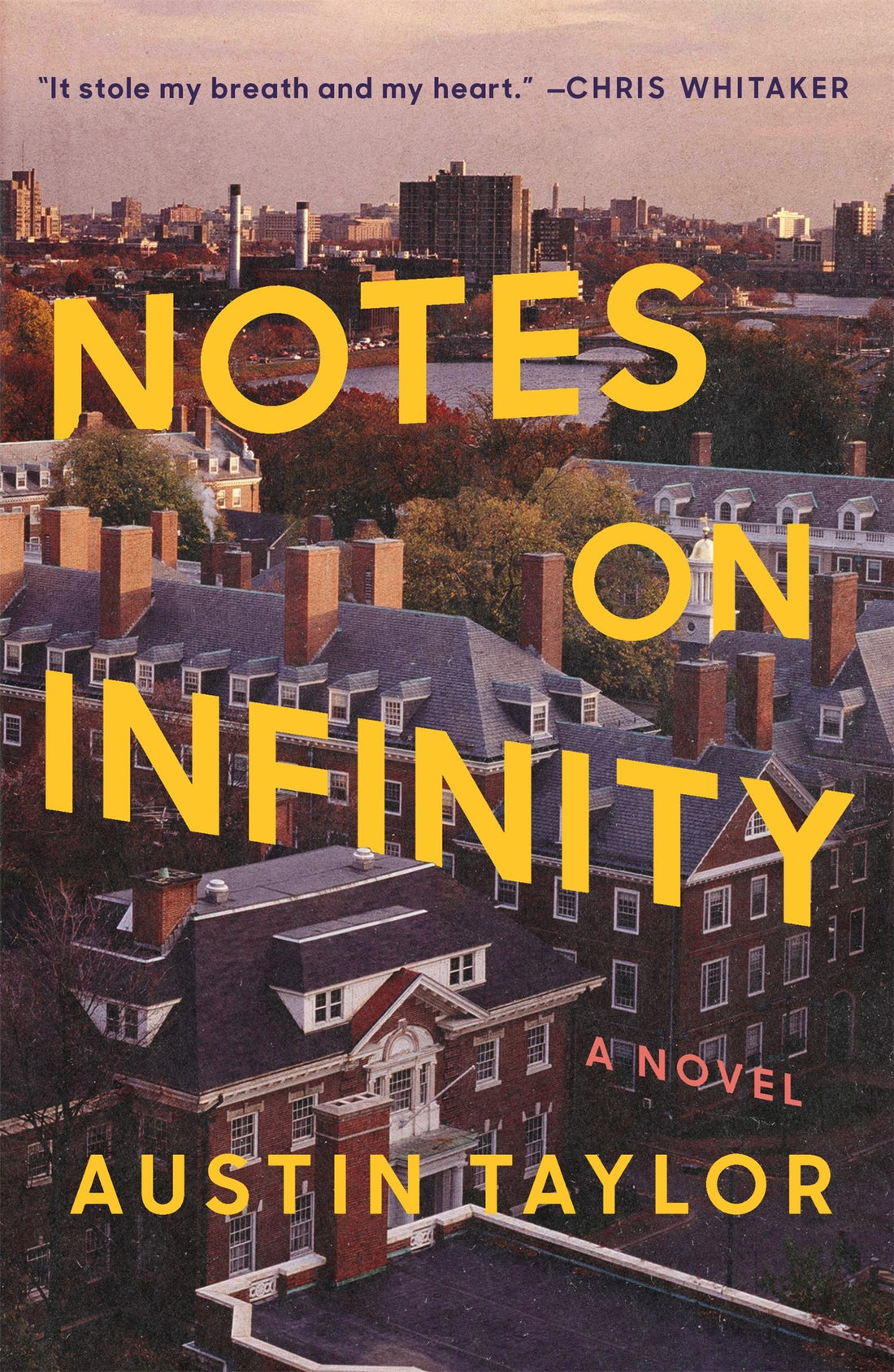 Notes on Infinity by Austin Taylor
