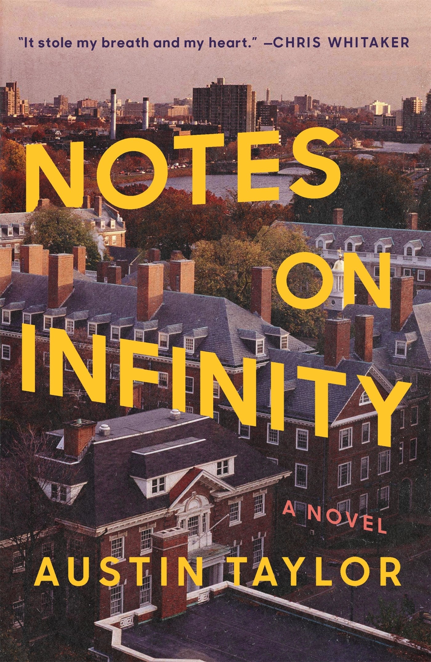 Notes on Infinity by Austin Taylor