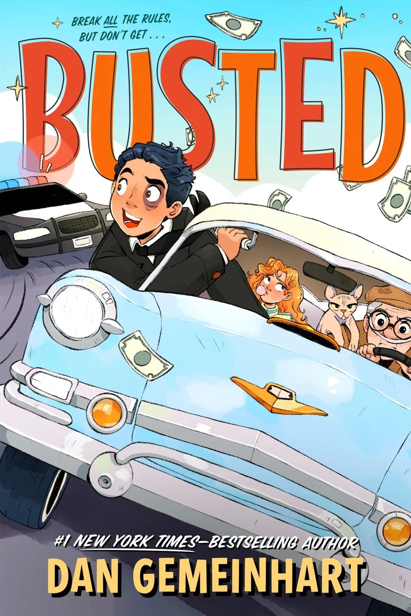 Busted by Dan Gemeinhart