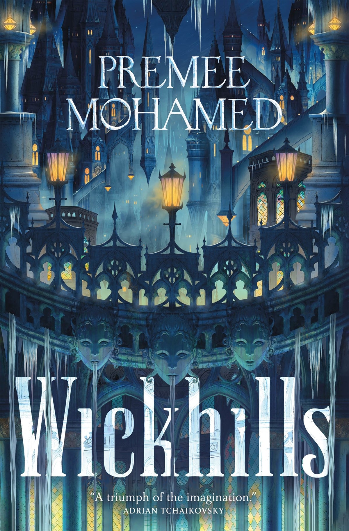 Wickhills by Premee Mohamed