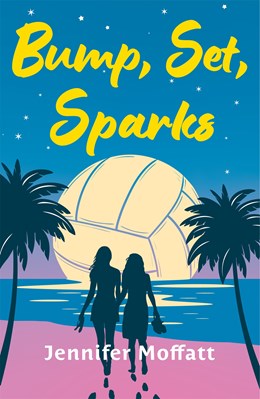 Bump, Set, Sparks by Jennifer Moffatt