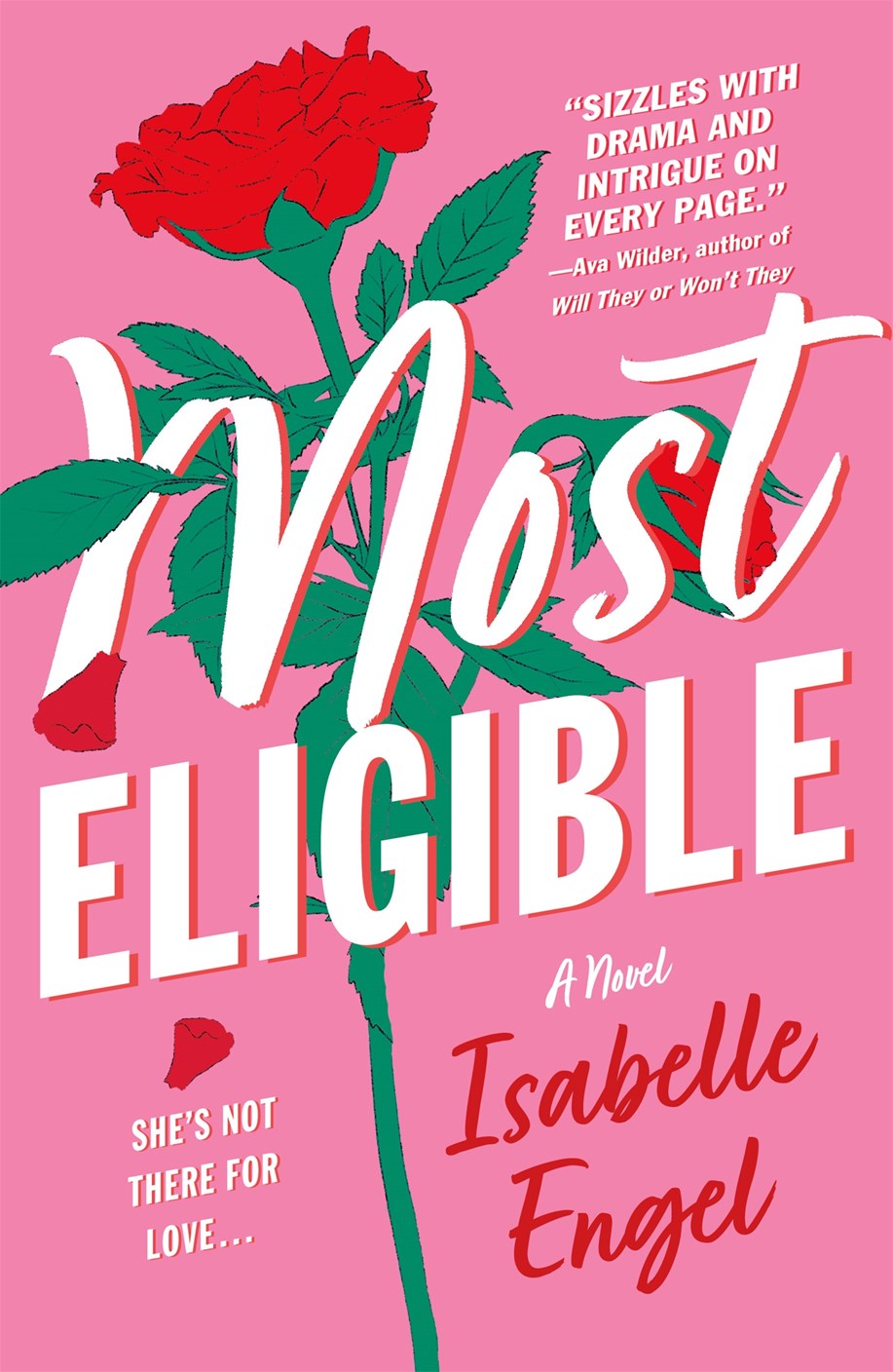 Most Eligible by Isabelle Engel (w/ signed bookplate!)