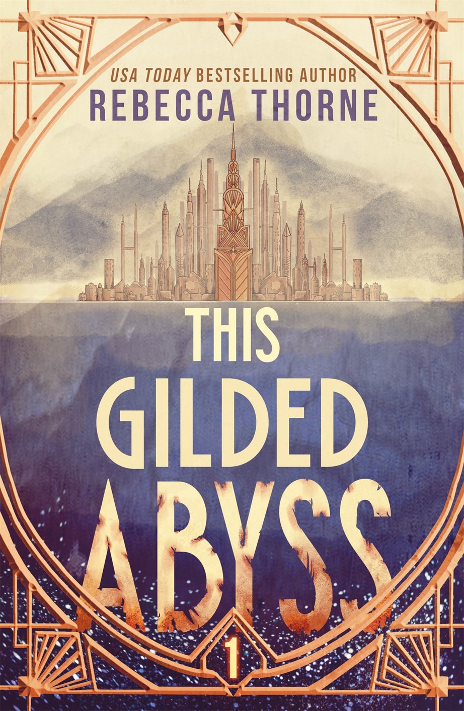 This Gilded Abyss by Rebecca Thorne