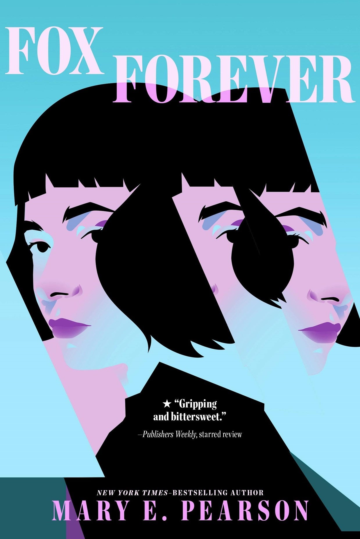Fox Forever by Mary E. Pearson