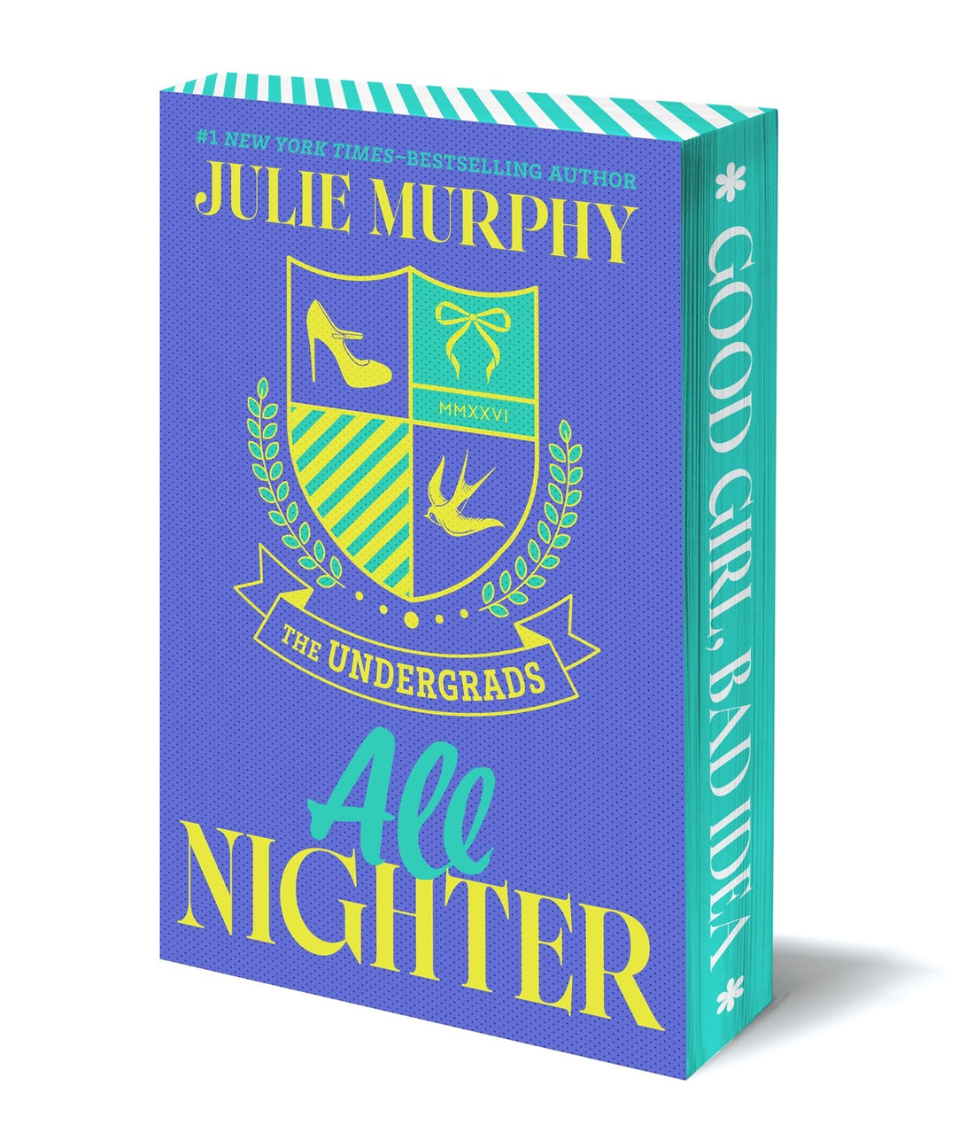 The Undergrads: All Nighter by Julie Murphy (Signed!)