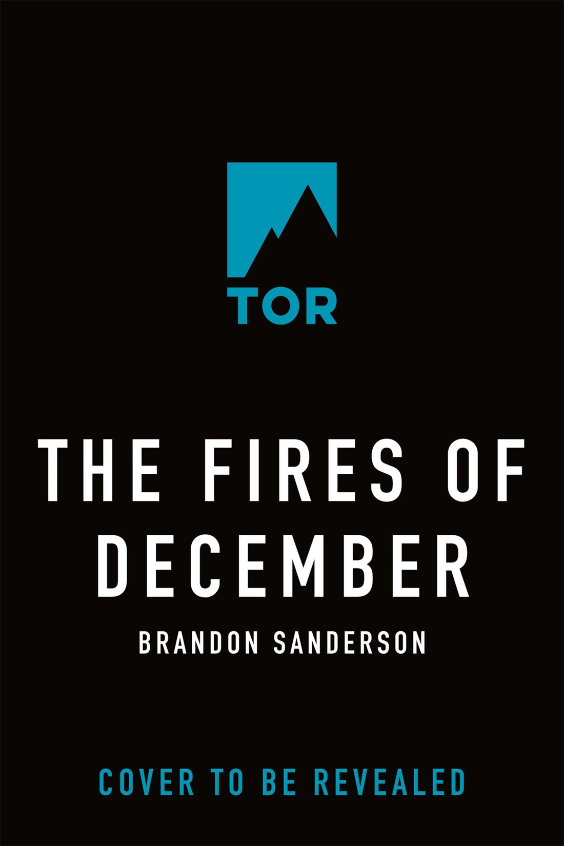 The Fires of December by Brandon Sanderson (Signed!)