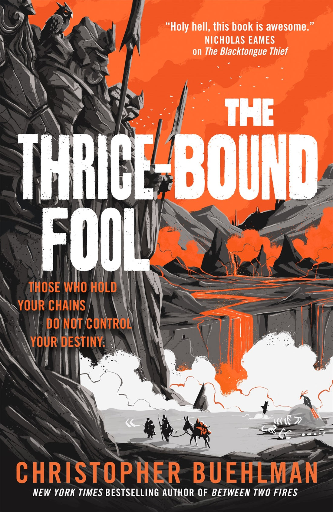 The Thrice-Bound Fool by Christopher Buehlman