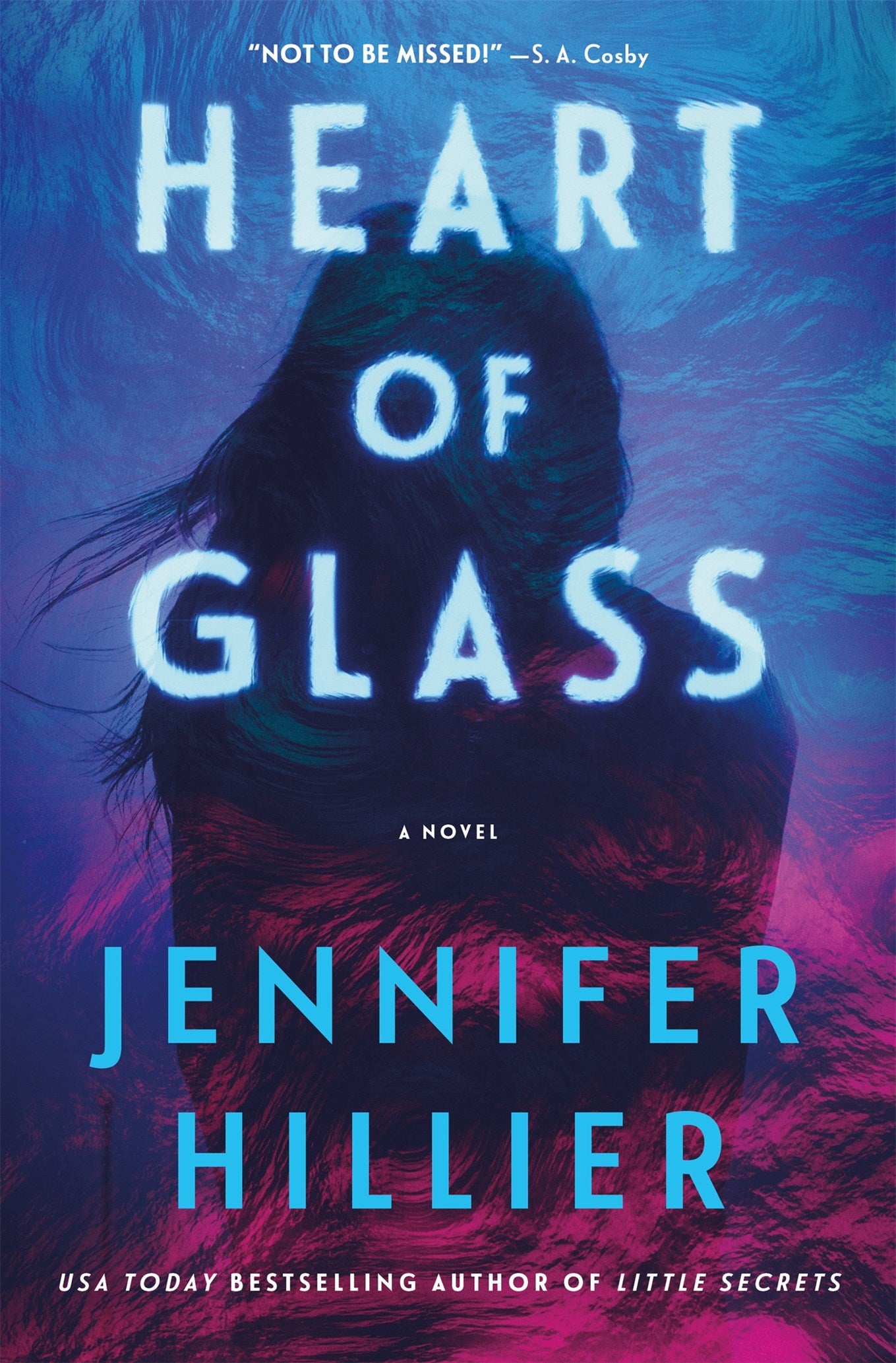 Heart of Glass by Jennifer Hiller