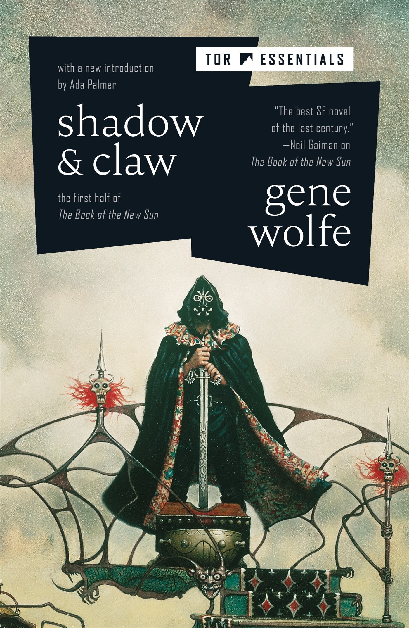 Shadow &amp; Claw: The First Half of the Book of the New Sun by Gene Wolfe, Ada Palmer