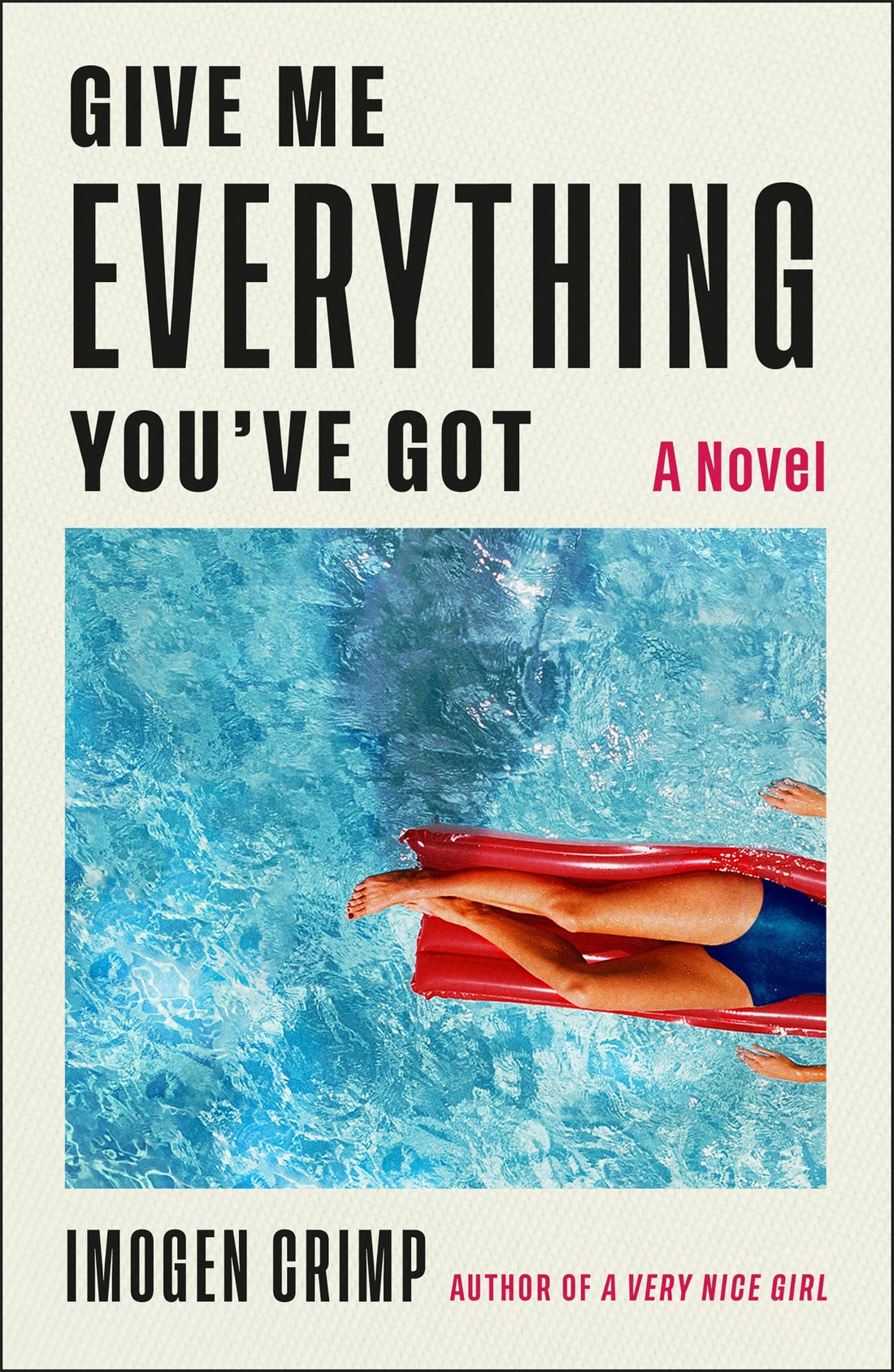 Give Me Everything You&