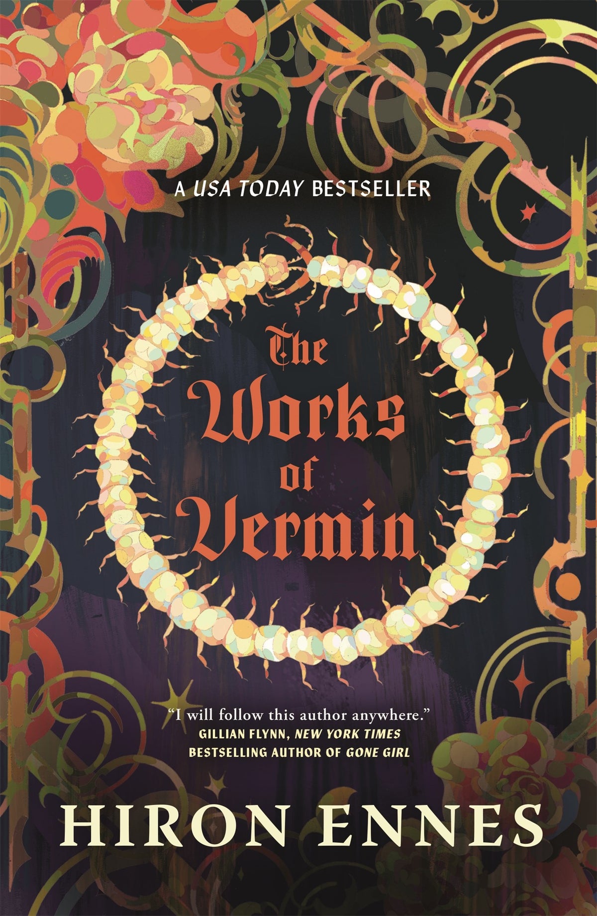 The Works of Vermin by Hiron Ennes