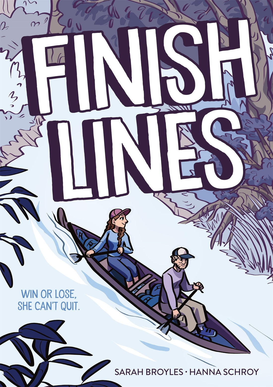 Finish Lines by Sarah Broyles, Hanna Schroy