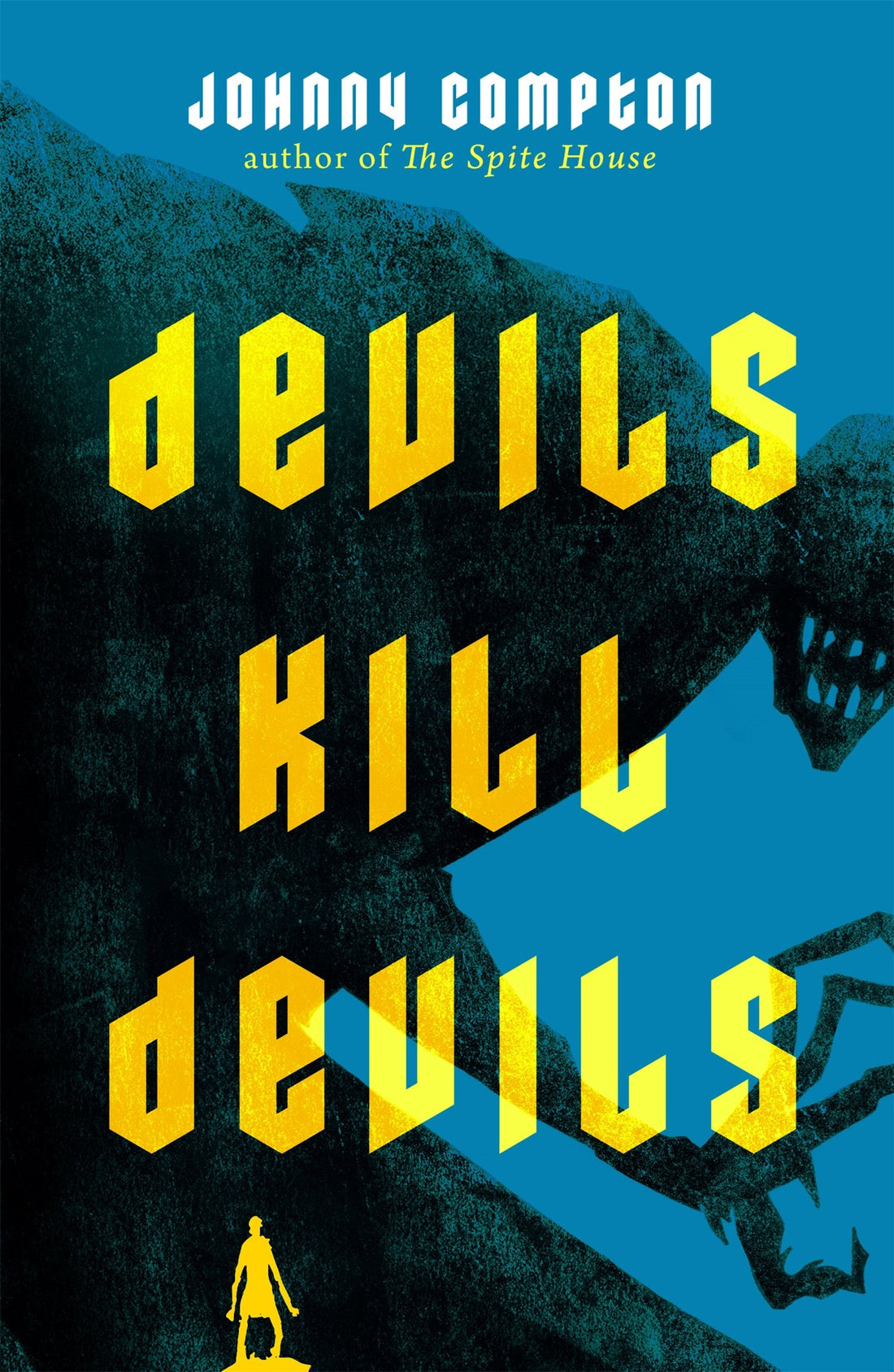 Devils Kill Devils by Johnny Compton (Signed!)