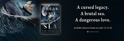 Break Wide the Sea by Sara Holland