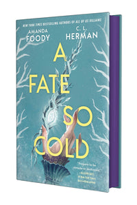 A Fate So Cold by Amanda Foody, C. L. Herman cover