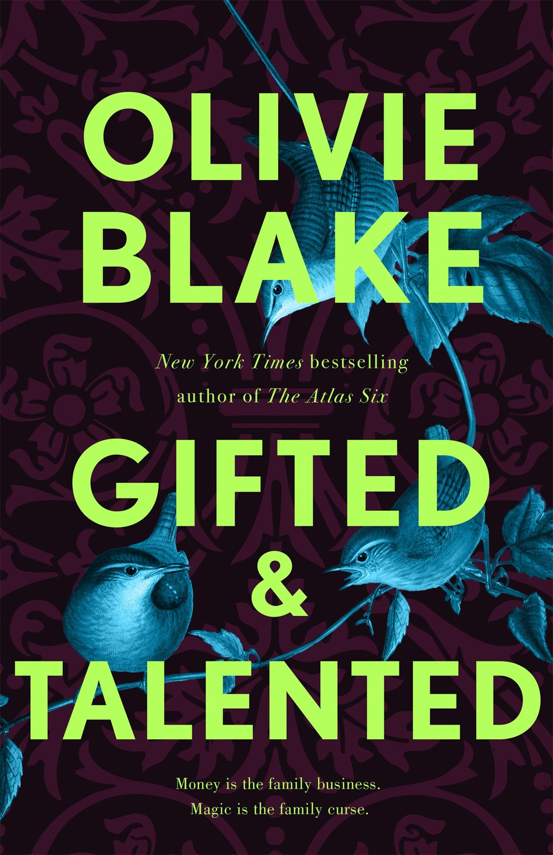 Gifted &amp; Talented by Olivie Blake