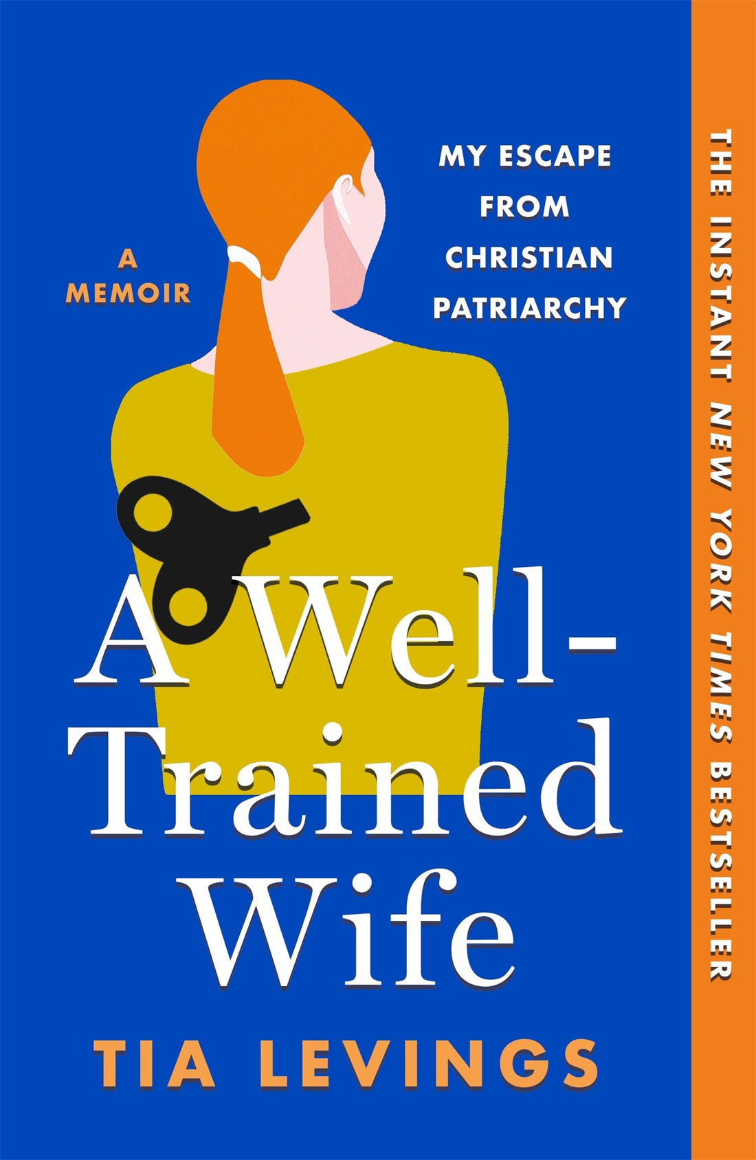 A Well-Trained Wife by Tia Leavings