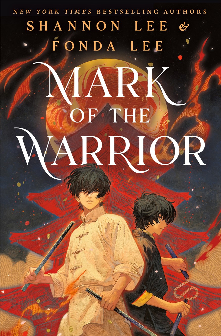 Mark of the Warrior by Shannon Lee, Fonda Lee