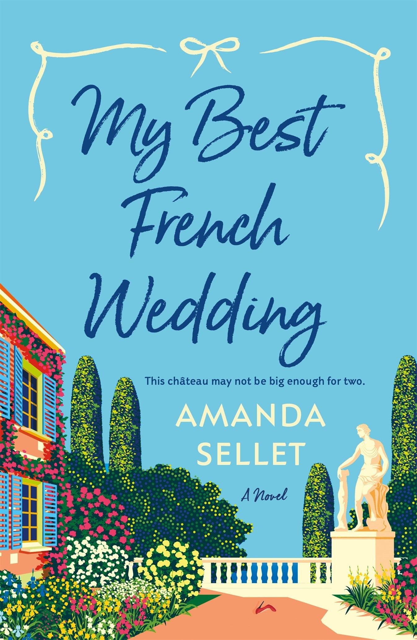 My Best French Wedding by Amanda Sellet