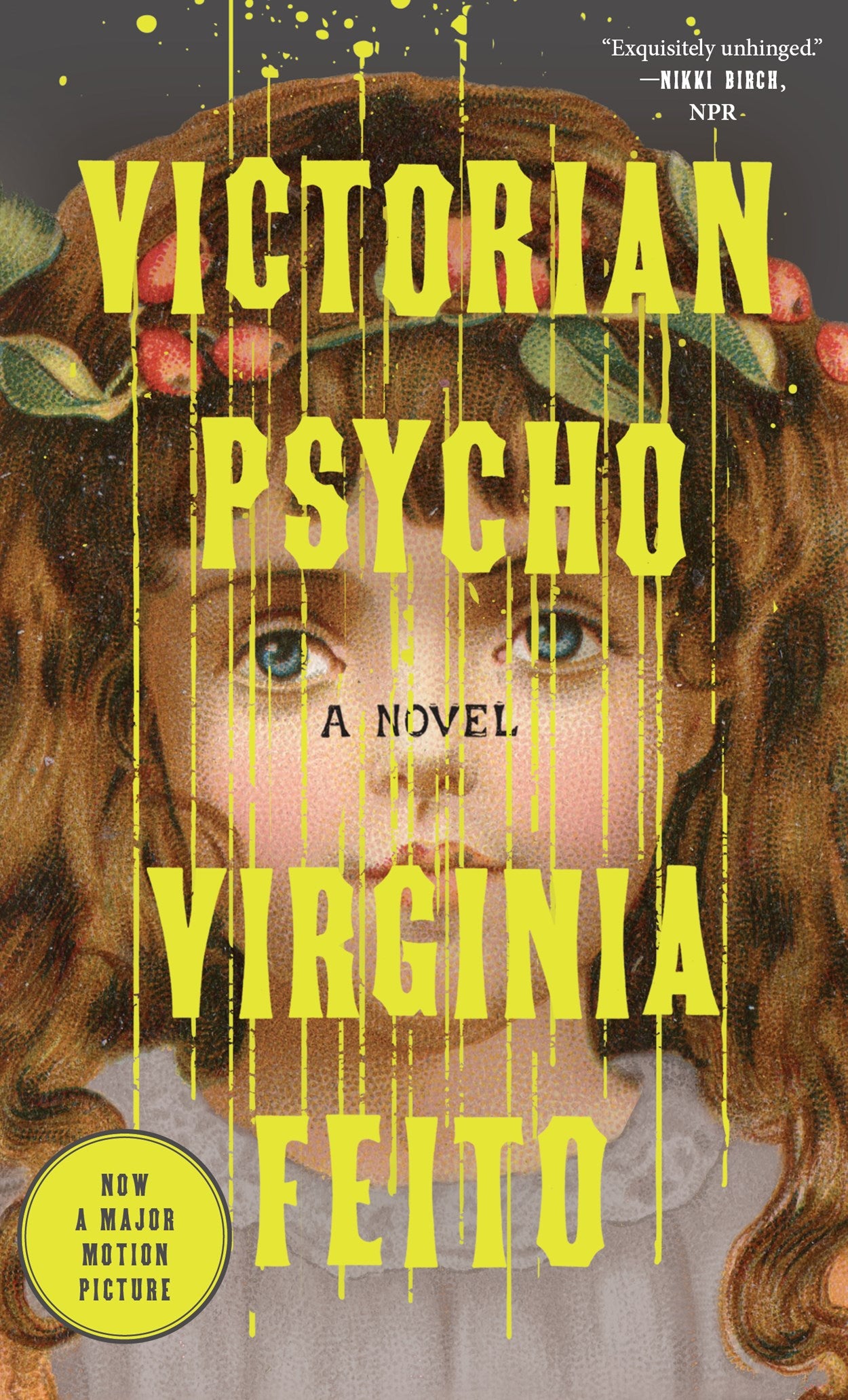 Victorian Psycho by Virginia Feito