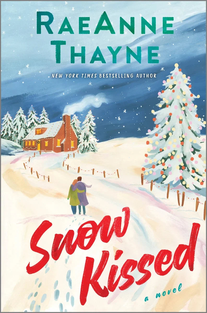 Snow Kissed by Raeanne Thayne