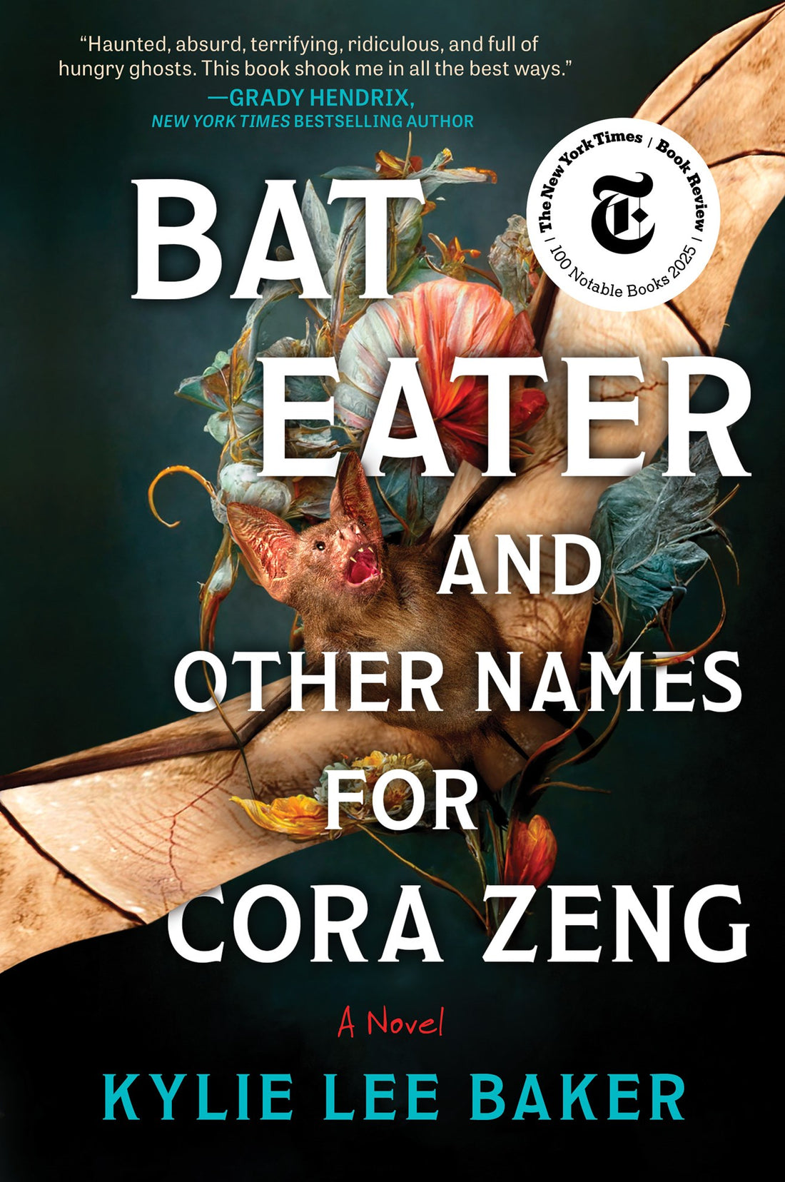 Bat Eater and Other Names for Cora Zeng by Kylie Lee Baker