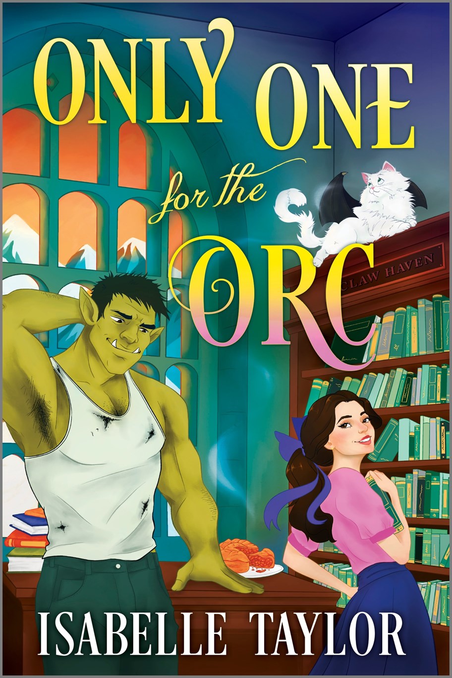 Only One for the Orc by Isabelle Taylor