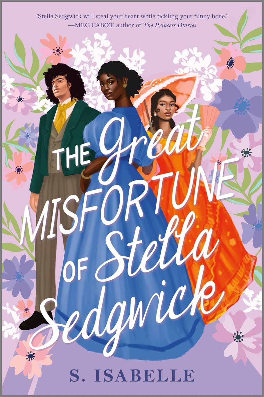The Great Misfortune of Stella Sedgwick by S. Isabelle