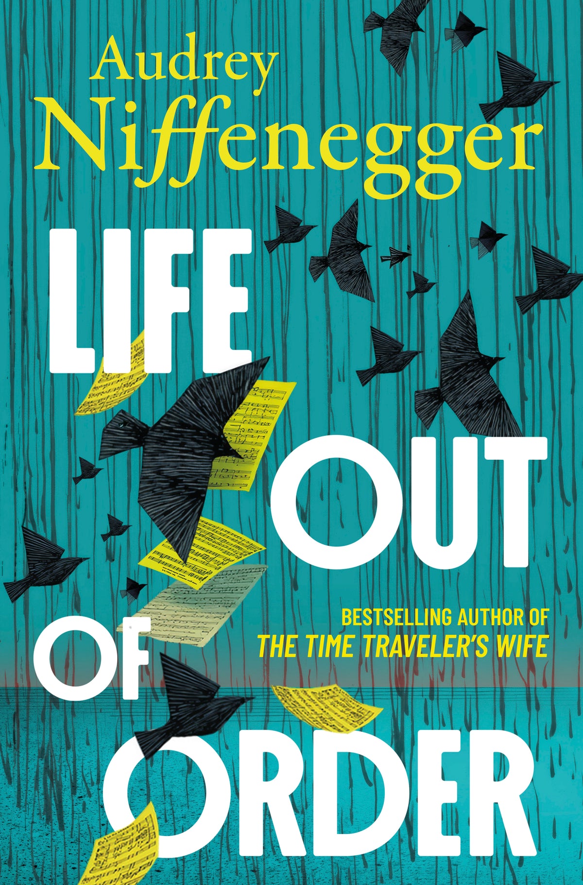 Life Out of Order (Deluxe Limited Edition) by Audrey Niffenegger