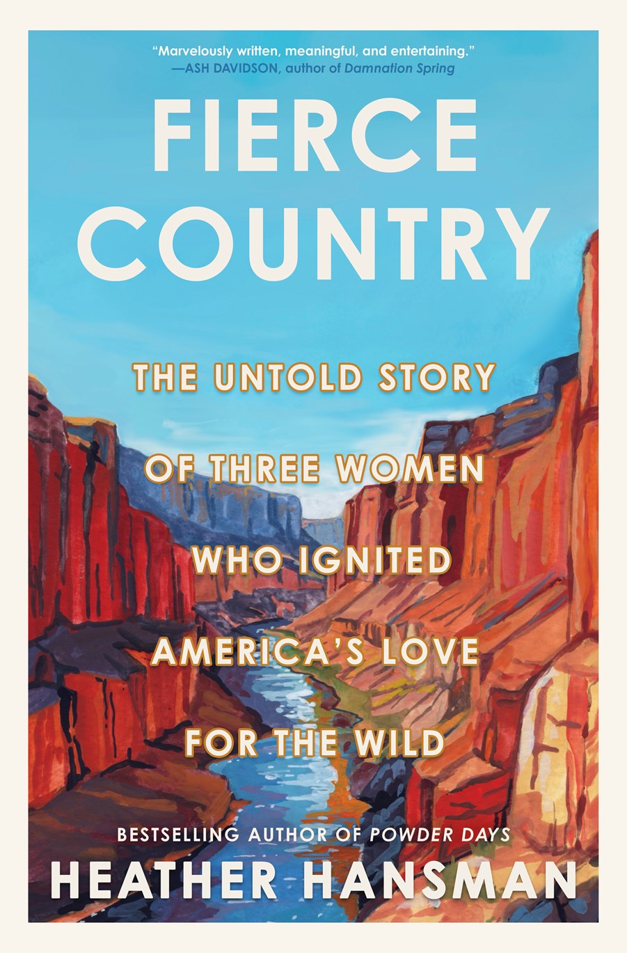 Fierce Country by Heather Hansman