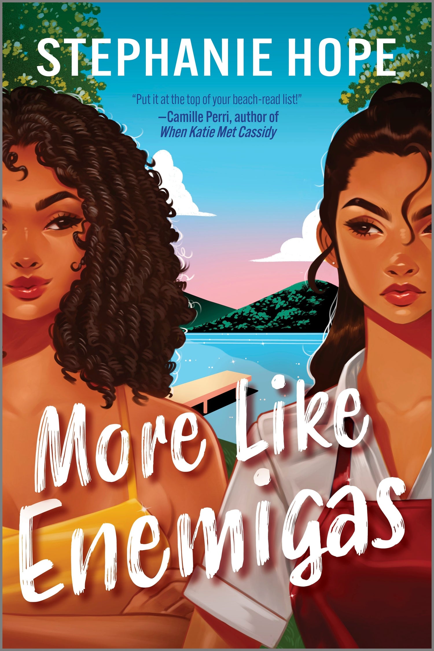 More Like Enemigas by Stephanie Hope