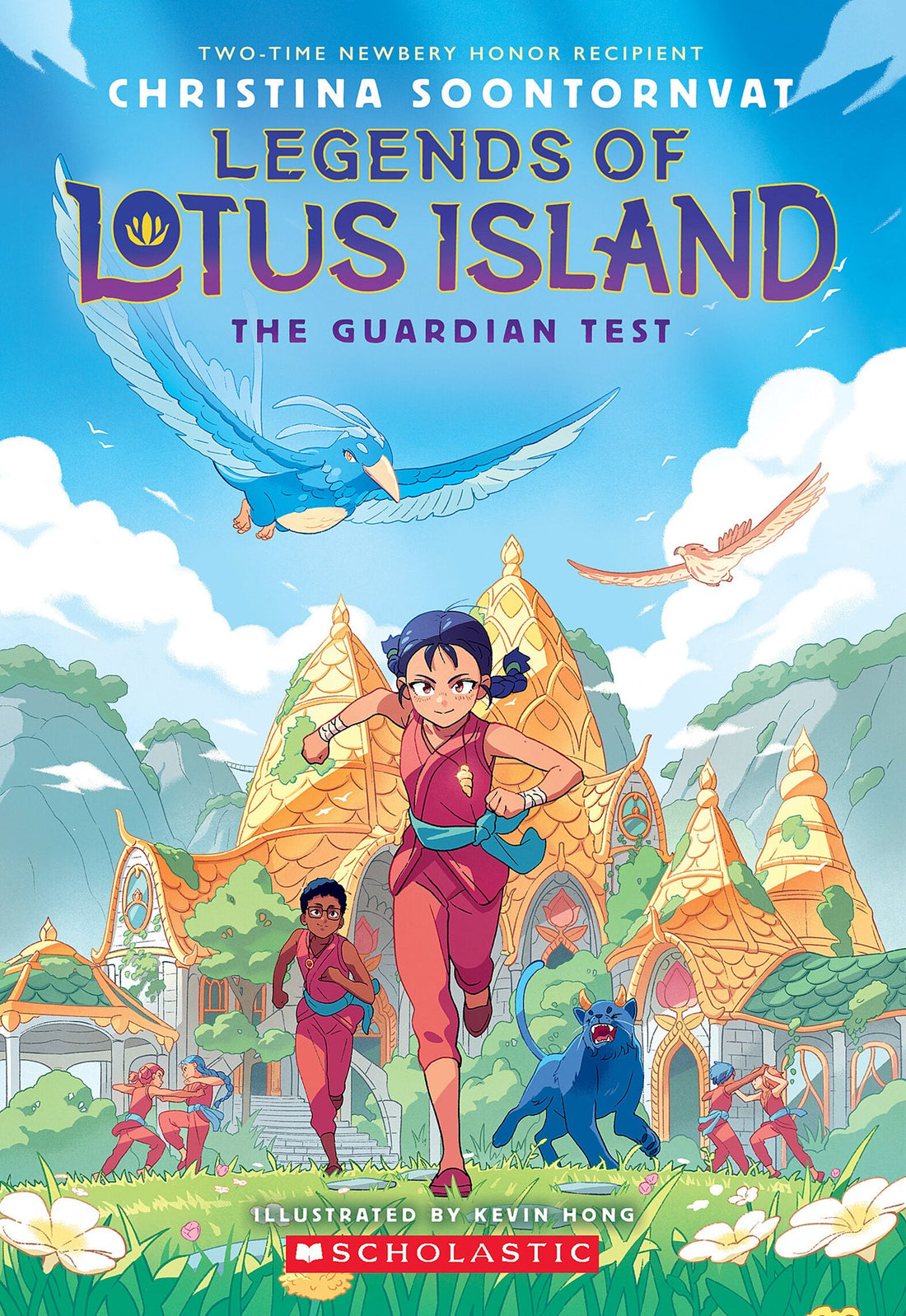 Legends of Lotus Island: The Guardian Test by Christina Soontornvat