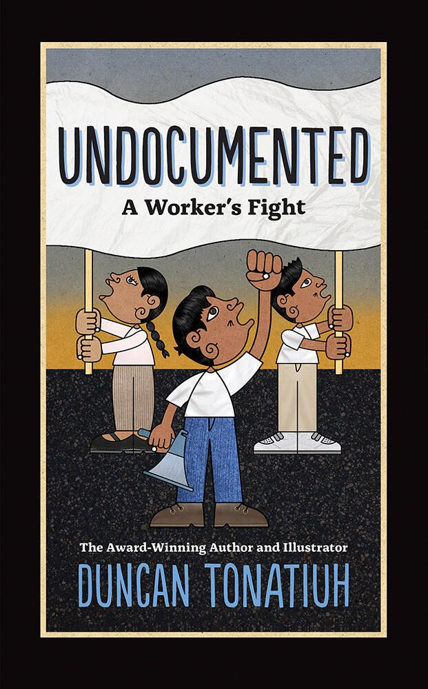 Undocumented: A Worker&