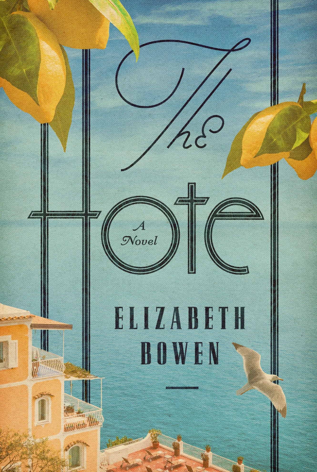 The Hotel by Elizabeth Bowen