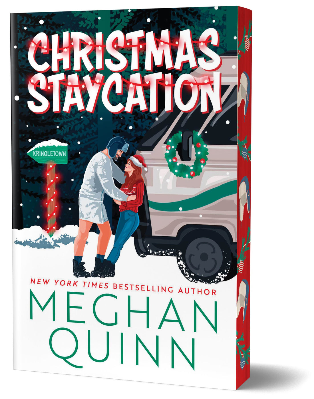 Christmas Staycation by Meghan Quinn