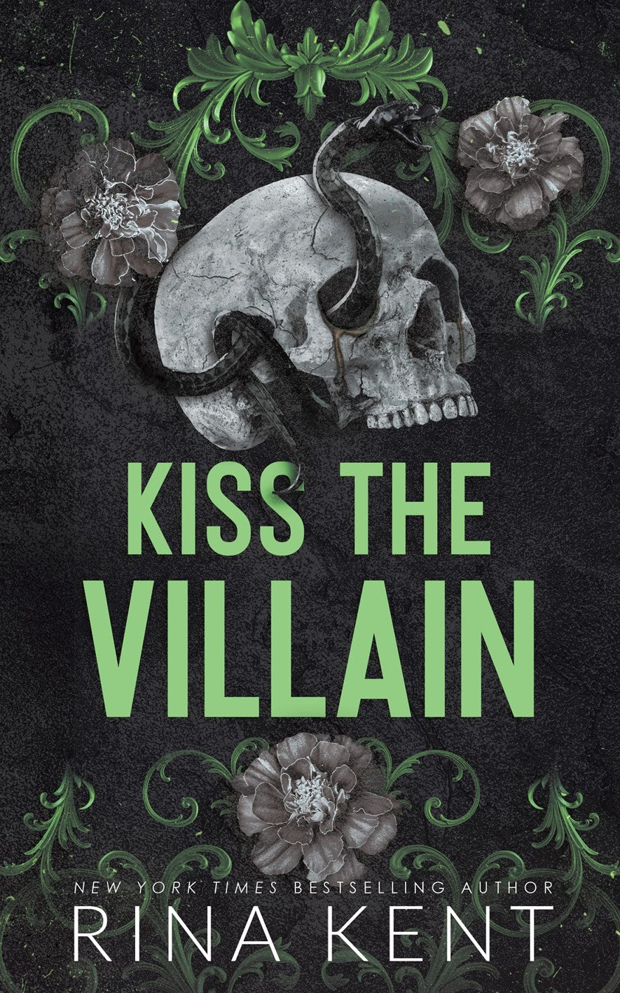 Kiss the Villain by Rina Kent
