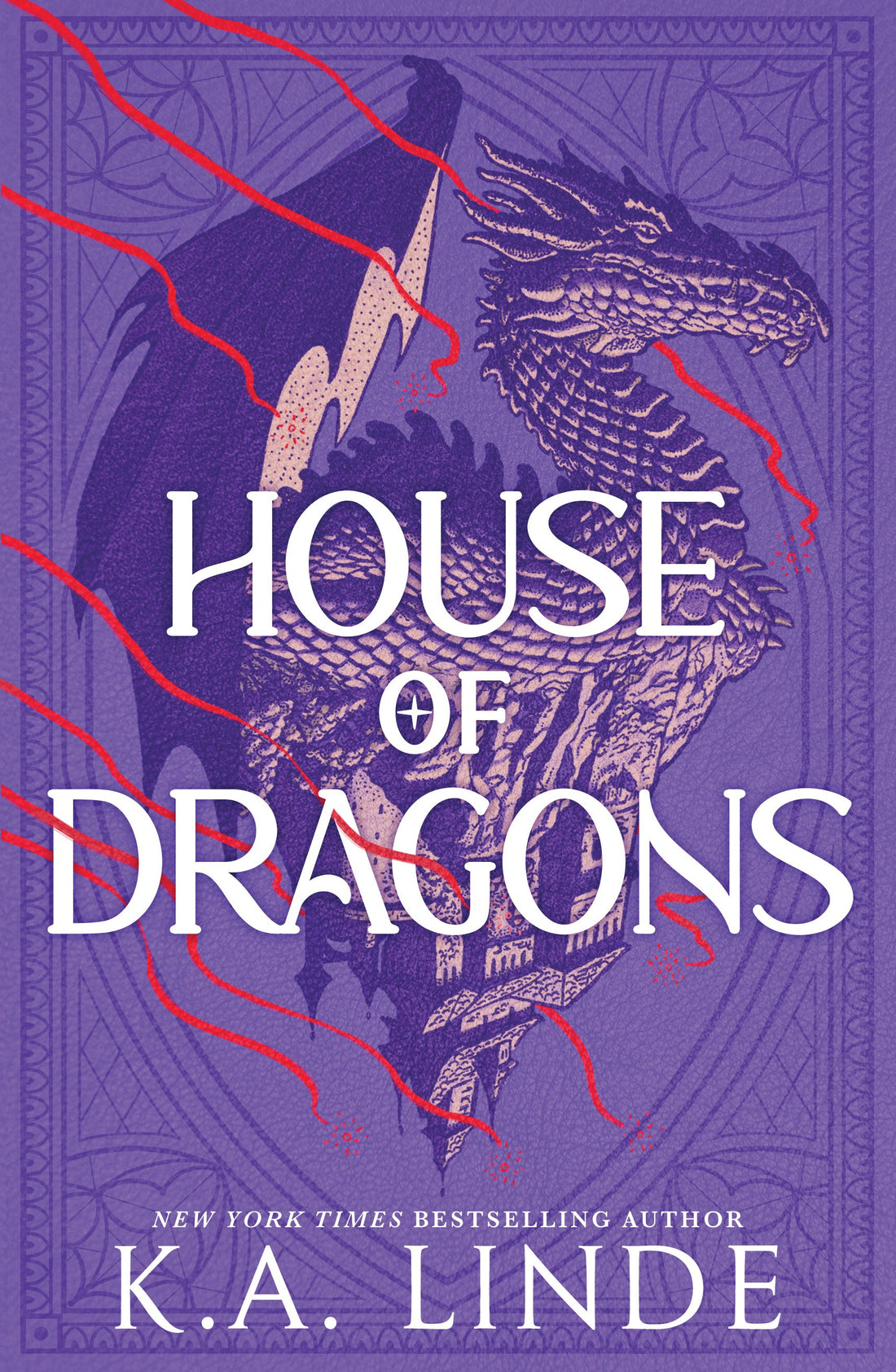 House of Dragons by K. A. Linde