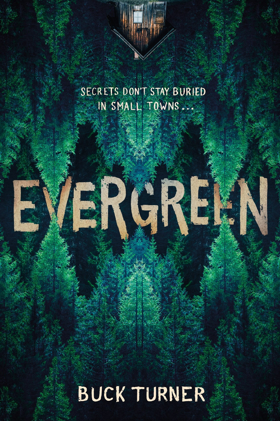 Evergreen by Buck Turner