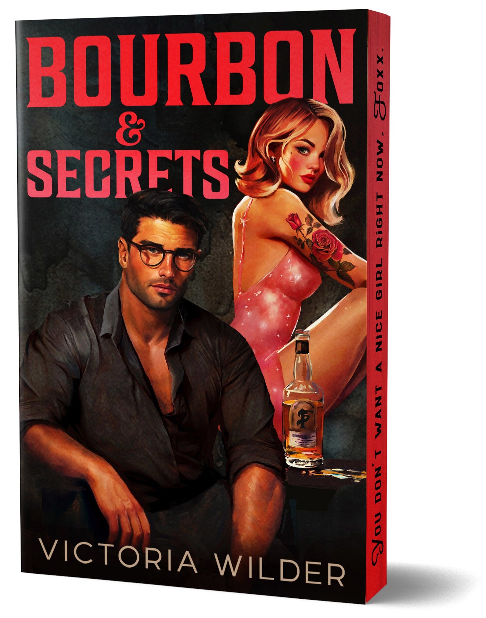 Bourbon &amp; Secrets by Victoria Wilder