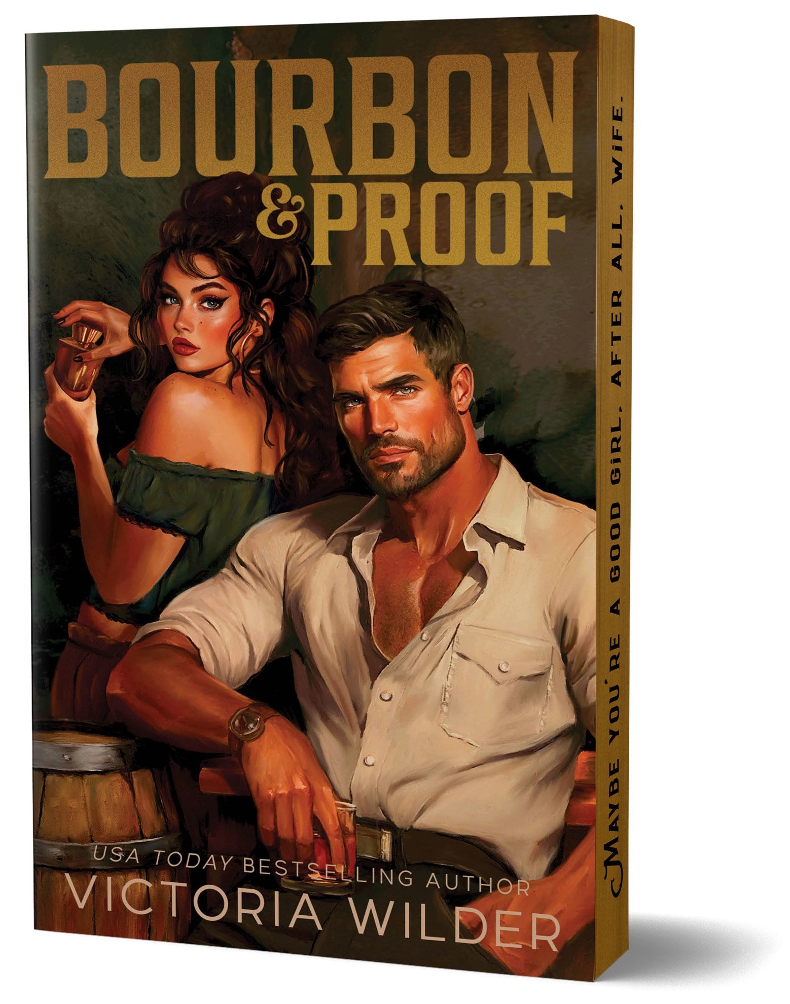 Bourbon &amp; Proof by Victoria Wilder
