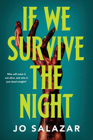 If We Survive the Night by Jo Salazar