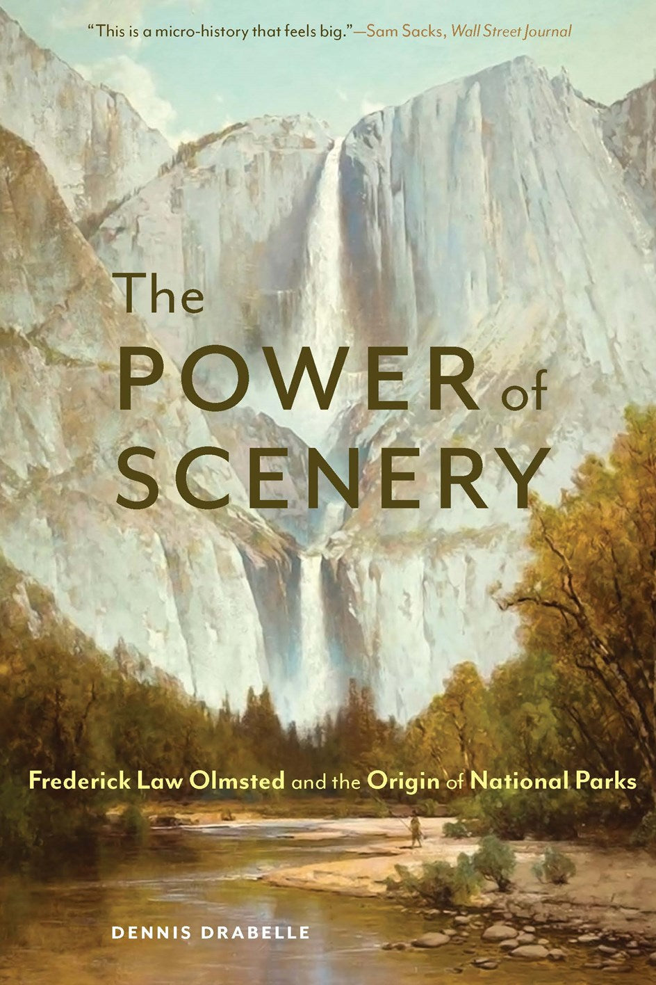 The Power of Scenery by Dennis Drabelle