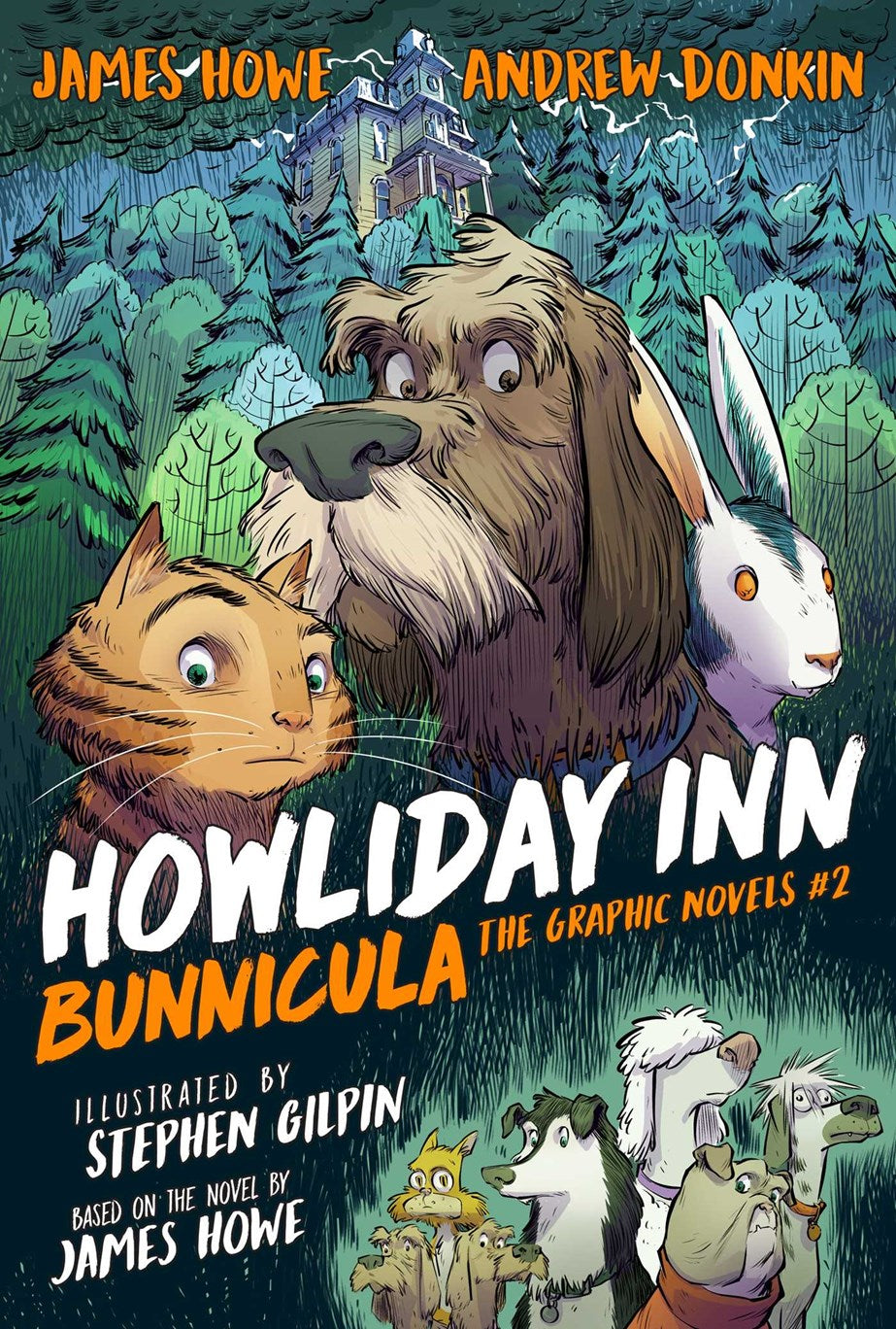 Howliday Inn the Graphic Novel by James Howe, Andrew Donkin, Stephen Gilpin