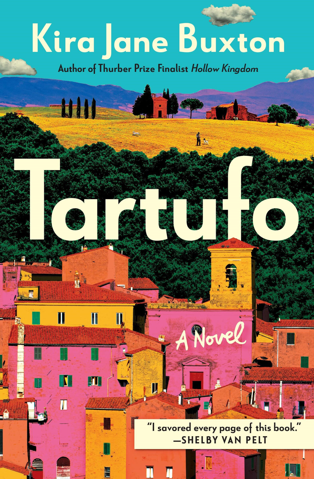 Tartufo by Kira Jane Buxton