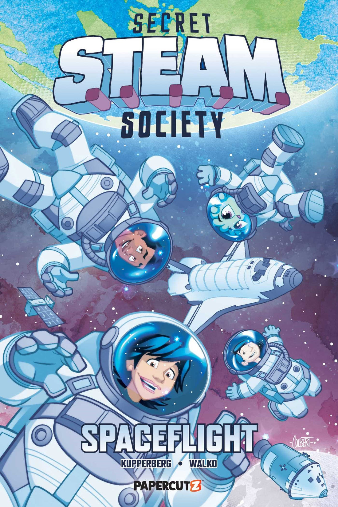 Secret S.T.E.A.M. Society: Spaceflight by Paul Kubberberg